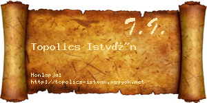 Topolics István névjegykártya